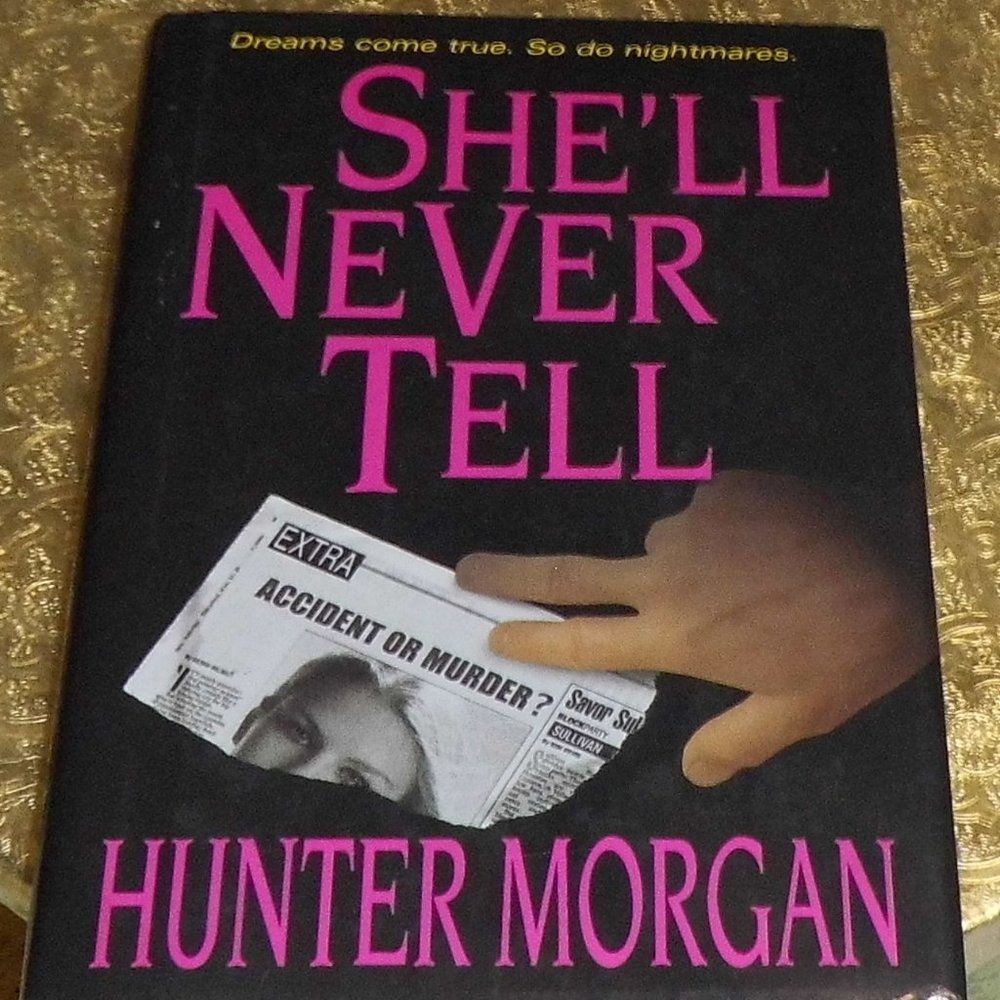 Book -  " She'll Never Tell "